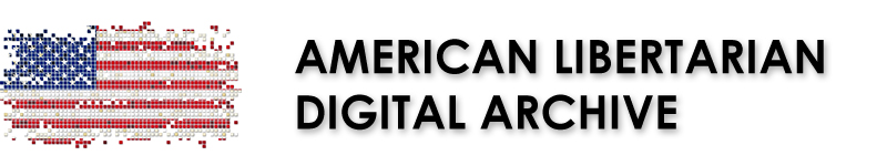 American Libertarian Digital Archive (ALDA)